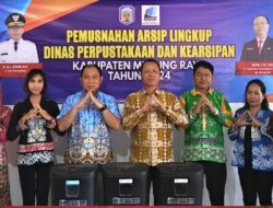 Arsip Lingkup Dinas Perpustakaan dan Kearsipan Murung Raya Dimusnahkan